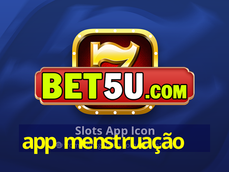 app menstruação